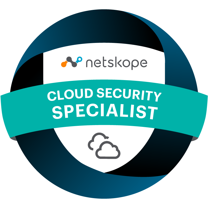 Netskope Cloud Security Specialist